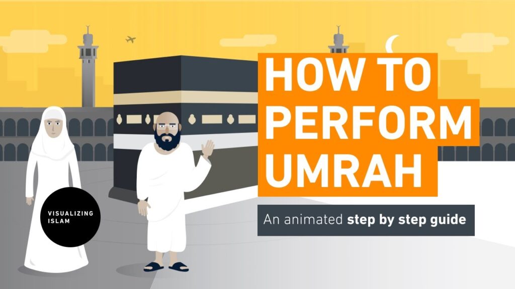 How To Perform Umrah